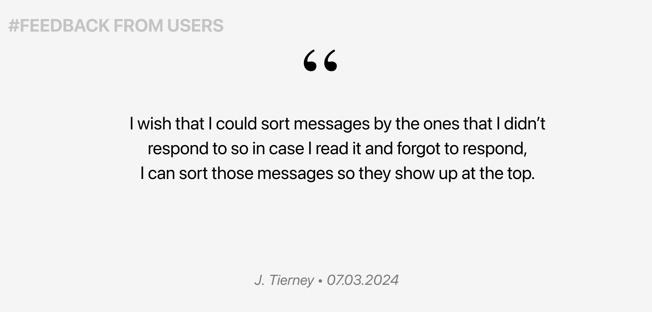 User feedback — J. Tierney